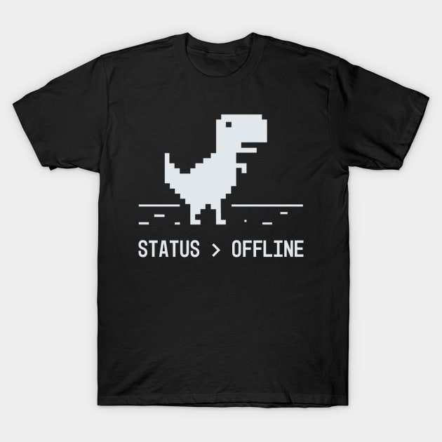 Developer Status Offline T-Shirt by thedevtee